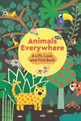 Animals Everywhere: A Lift, Look, and Find Book (ISBN: 9791036381454)