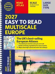 Philip's 2027 Easy to Read Multiscale Road Atlas of Europe (ISBN: 9781849077477)