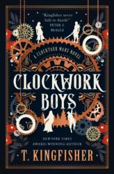 The Clocktaur War Duology - Clockwork Boys (ISBN: 9781835413654)