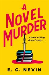 A Novel Murder (ISBN: 9781785306037)
