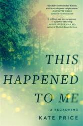 This Happened to Me (ISBN: 9781785123610)