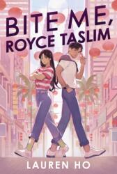 Bite Me, Royce Taslim (ISBN: 9781368095518)