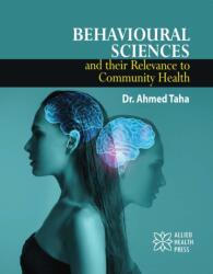 Behavioural Sciences and Their Relevance to Community Health (ISBN: 9781779562531)
