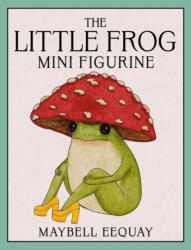 The Little Frog Mini Figurine (ISBN: 9798894142593)