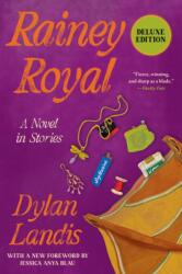 Rainey Royal (ISBN: 9781641298223)