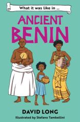 What it was like in Ancient Benin (ISBN: 9780008745998)