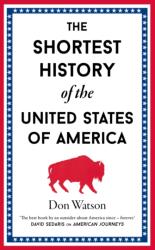The Shortest History of the United States of America (ISBN: 9781917532136)