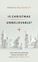 Is Christmas Unbelievable? (ISBN: 9781784986407)
