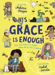 His Grace Is Enough (ISBN: 9781784987510)