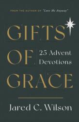 Gifts of Grace (ISBN: 9781784985950)