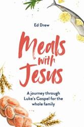 Meals With Jesus (ISBN: 9781784985769)