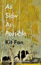 As Slow As Possible (ISBN: 9781911469445)