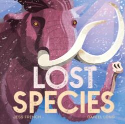 Lost Species (ISBN: 9781526361394)