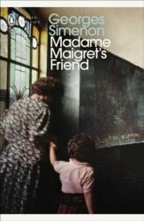 Madame Maigret's Friend (ISBN: 9780241240168)