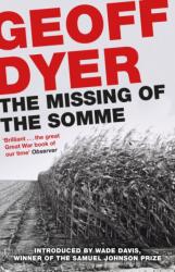 The Missing of the Somme (ISBN: 9781782119265)