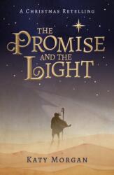 The Promise and the Light (ISBN: 9781784986612)