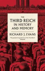 The Third Reich in History and Memory (ISBN: 9780349140759)