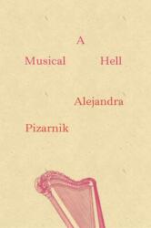 A Musical Hell (ISBN: 9780811220965)
