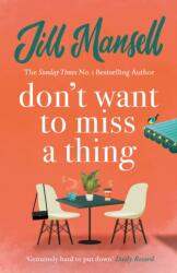 Don't Want To Miss A Thing (ISBN: 9780755355891)