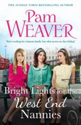 Bright Lights for the West End Nannies (ISBN: 9781835982242)