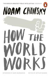 HOW THE WORLD WORKS - CHOMSKY NOAM (ISBN: 9780241961148)