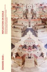 Reflections On Exile (ISBN: 9781847085979)