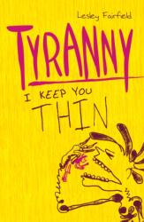 Tyranny (ISBN: 9781406331134)