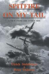 Spitfire on My Tail (ISBN: 9781872836799)