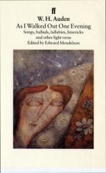 As I Walked Out One Evening (ISBN: 9780571178988)