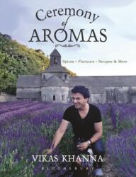 Ceremony of Aromas (ISBN: 9789356408739)