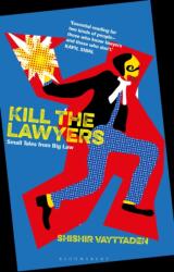 Kill the Lawyers (ISBN: 9789356404649)