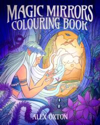 Magic Mirrors Colouring Book (ISBN: 9781398857605)
