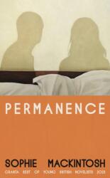 Permanence - Sophie Mackintosh (ISBN: 9780241776315)