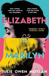 Elizabeth and Marilyn (ISBN: 9780241651674)