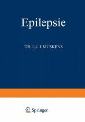 Epilepsie - Louis Jacob Josef Muskens (ISBN: 9783662322055)