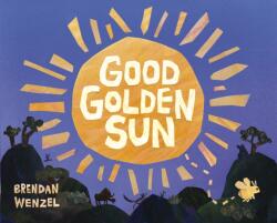 Good Golden Sun (ISBN: 9781836300328)