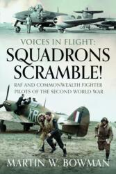 Voices in Flight: Squadrons Scramble! (ISBN: 9781526746191)