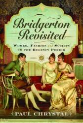 Bridgerton Revisited (ISBN: 9781036132712)