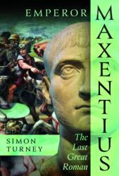 Emperor Maxentius - Simon Turney (ISBN: 9781036130534)