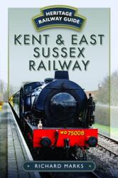 Kent & East Sussex Railway (ISBN: 9781036123406)