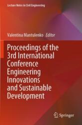 Proceedings of the 3rd International Conference Engineering Innovations and Sustainable Development (ISBN: 9783031673740)