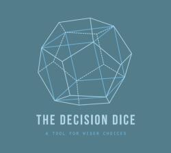 The Decision Dice (ISBN: 9781916753556)