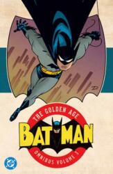 Batman: The Golden Age Omnibus Vol. 3 (ISBN: 9781799507673)