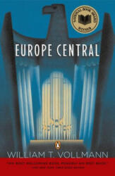 Europe Central - William T. Vollmann (ISBN: 9780143036593)