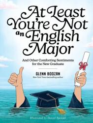At Least You're Not an English Major (ISBN: 9781523533183)