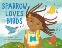 Sparrow Loves Birds (ISBN: 9780316307734)