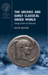The Archaic and Early Classical Greek World (ISBN: 9781009434041)