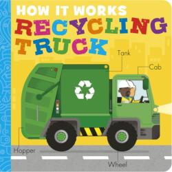 How It Works: Recycling Truck (ISBN: 9781838919108)