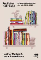 Publisher Not Found - Laura Jones-Rivera (ISBN: 9781916637207)