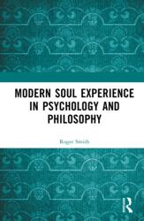 Modern Soul Experience in Psychology and Philosophy (ISBN: 9781041221289)